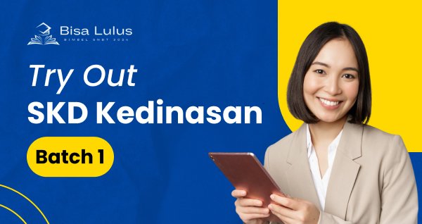 SKD KEDINASAN DAN CPNS